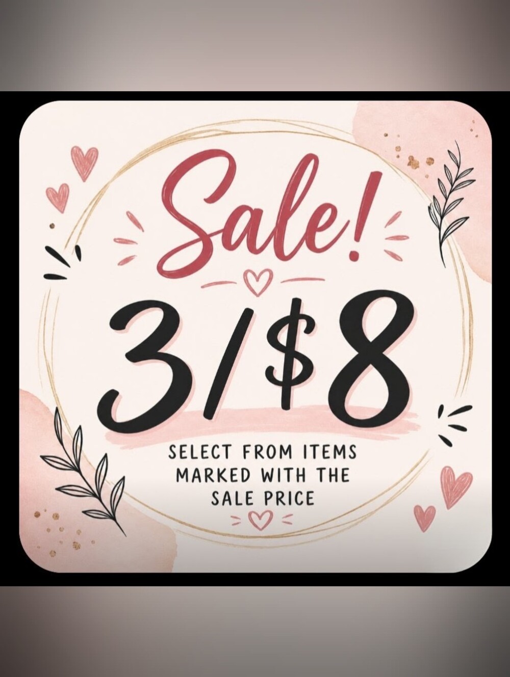 🏷️3/$8 SALE!